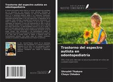 Buchcover von Trastorno del espectro autista en odontopediatría