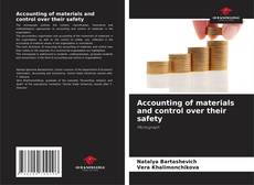Bookcover of Accounting of materials and control over their safety