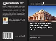 Обложка El coste humano de las actividades de Boko Haram en Nigeria, 2004-2014