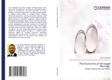 Bookcover of The Economics of Arranged Marriage