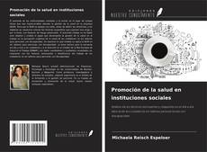 Buchcover von Promoción de la salud en instituciones sociales