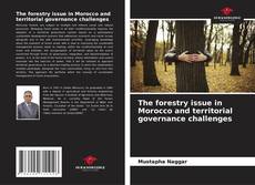 Couverture de The forestry issue in Morocco and territorial governance challenges