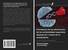 Copertina di Prevalencia de las alteraciones de las extremidades superiores después de 3 meses de la mastectomía