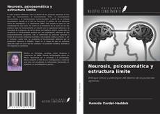 Buchcover von Neurosis, psicosomática y estructura límite