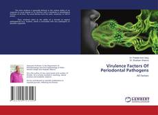 Bookcover of Virulence Factors Of Periodontal Pathogens