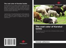 Portada del libro de The coat color of Karakul lambs
