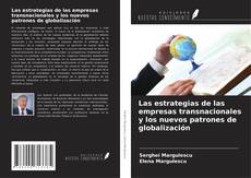 Couverture de Las estrategias de las empresas transnacionales y los nuevos patrones de globalización