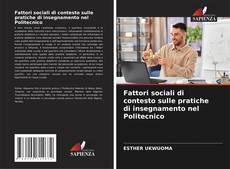 Couverture de Fattori sociali di contesto sulle pratiche di insegnamento nel Politecnico