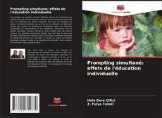 Couverture de Prompting simultané: effets de l'éducation individuelle