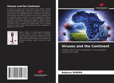 Bookcover of Viruses and the Continent