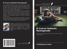 Copertina di El Cuervo Sediento Reimaginado