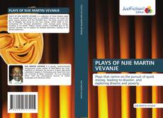 Copertina di PLAYS OF NJIE MARTIN VEVANJE