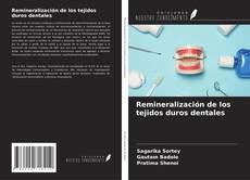 Capa do livro de Remineralización de los tejidos duros dentales 
