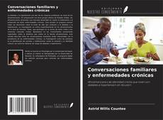 Copertina di Conversaciones familiares y enfermedades crónicas