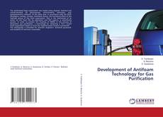 Buchcover von Development of Antifoam Technology for Gas Purification