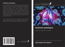 Copertina di Anatomía patológica