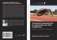 Buchcover von Trastornos psiquiátricos en deportistas de élite congoleños