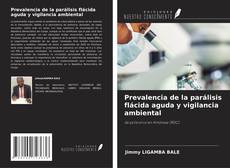 Couverture de Prevalencia de la parálisis flácida aguda y vigilancia ambiental