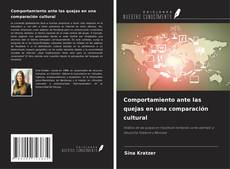Copertina di Comportamiento ante las quejas en una comparación cultural