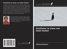 Buchcover von Gestionar la clase con buen humor