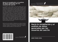 Capa do livro de Hacia la recopilación y el análisis de datos generados por los usuarios de Last.fm 