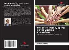 Portada del libro de Effect of company sports on the working atmosphere