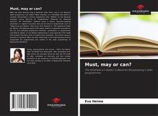 Capa do livro de Must, may or can? 