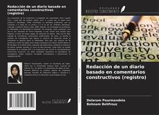 Buchcover von Redacción de un diario basado en comentarios constructivos (registro)