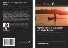 Buchcover von Optimizar la navegación en el río Congo