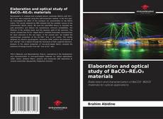 Couverture de Elaboration and optical study of BaCO₃-RE₂O₃ materials