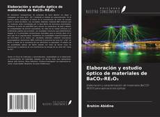 Buchcover von Elaboración y estudio óptico de materiales de BaCO₃-RE₂O₃