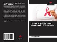 Bookcover of Complications of yeast infections in HIV patients