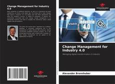 Bookcover of Change Management for Industry 4.0