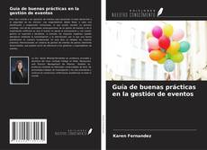 Buchcover von Guía de buenas prácticas en la gestión de eventos