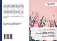 Capa do livro de CUSTOMER PREFERENCE TOWARDS IMPORTED SKINCARE PRODUCTS 