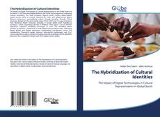 Bookcover of The Hybridization of Cultural Identities