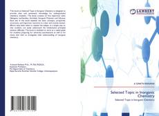 Borítókép a  Selected Topic in Inorganic Chemistry - hoz