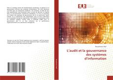 Buchcover von L’audit et la gouvernance des systèmes d’information
