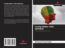 Copertina di Living better with epilepsy