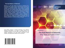Portada del libro de The Dual Nature of Selenium