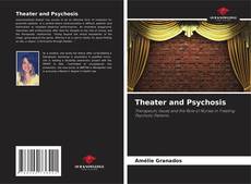 Bookcover of Theater and Psychosis