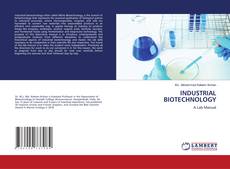Copertina di INDUSTRIAL BIOTECHNOLOGY