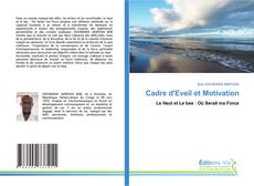 Bookcover of Cadre d'Eveil et Motivation