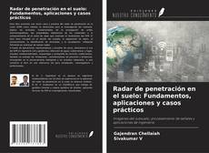 Copertina di Radar de penetración en el suelo: Fundamentos, aplicaciones y casos prácticos