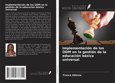 Capa do livro de Implementación de los ODM en la gestión de la educación básica universal 