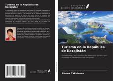 Buchcover von Turismo en la República de Kazajistán