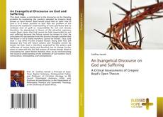 An Evangelical Discourse on God and Suffering的封面