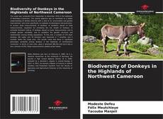 Biodiversity of Donkeys in the Highlands of Northwest Cameroon的封面