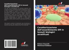 Couverture de Caratterizzazione dell'assorbimento EM in tessuti biologici stratificati