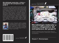 Copertina di Microbiología molecular y clínica y diagnóstico del estreptococo del grupo B